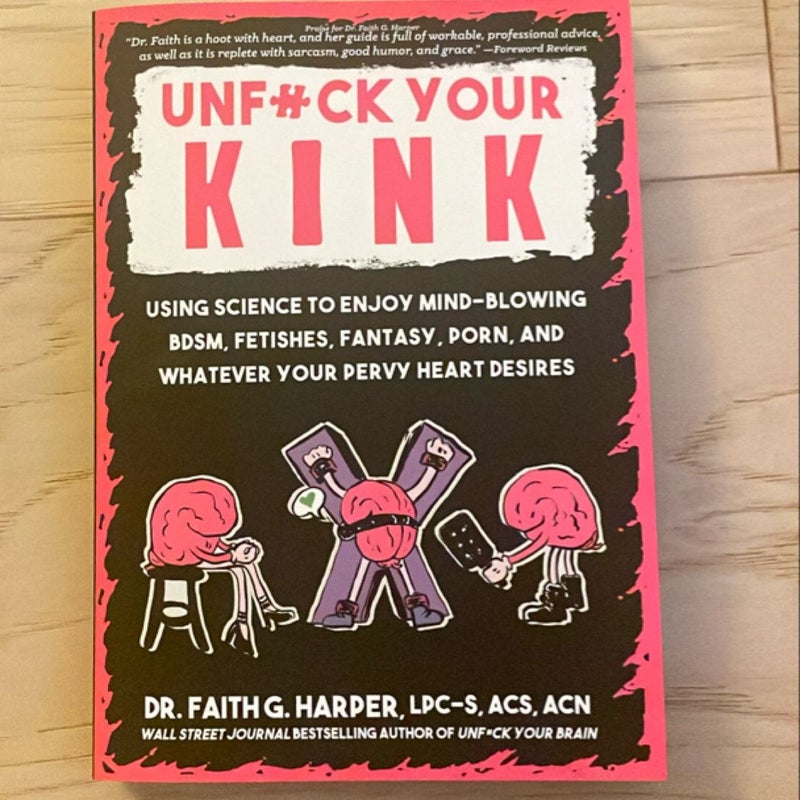 Unfuck Your Kink