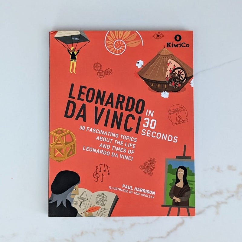 Leonardo Da Vinci in 30 Seconds 