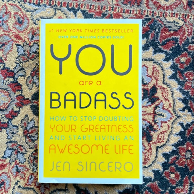 You Are a Badass®