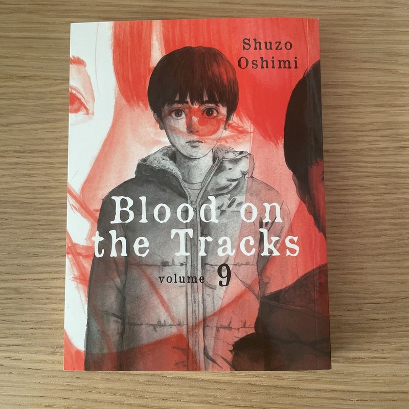 Blood on the Tracks 9