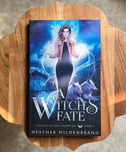 A Witch’s Fate *SIGNED*