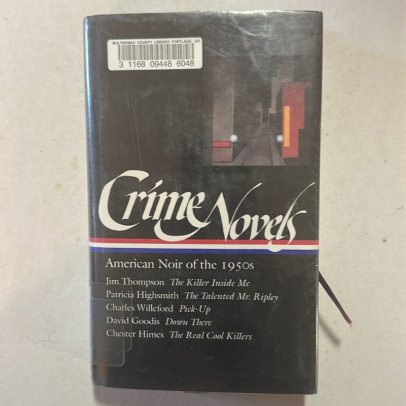 Crime Novels: American Noir of The 1950s (LOA #95)