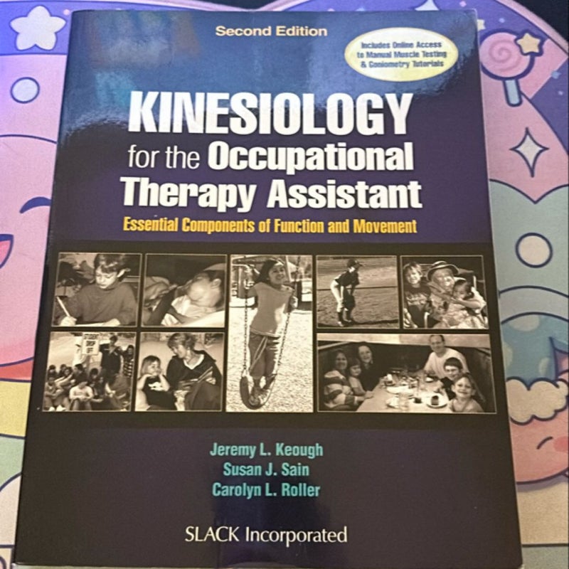 Kinesiology for the Occupational Therapy Assistant