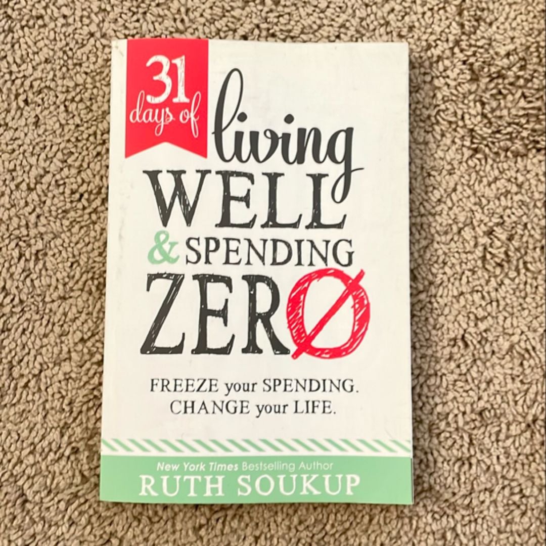 31 Days of Living Well and Spending Zero