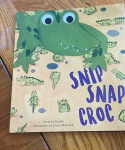Snip snap croc 