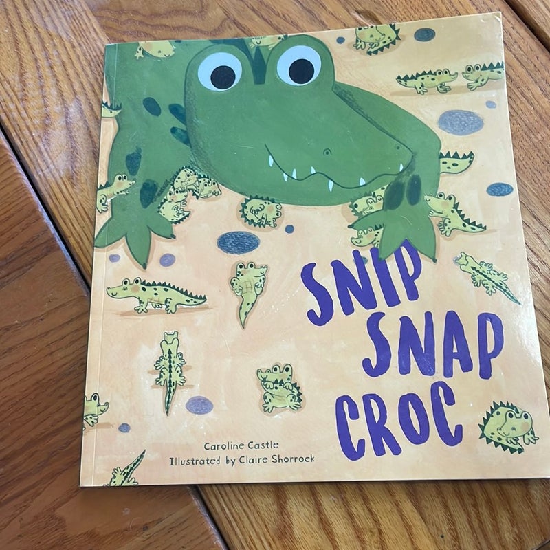 Snip snap croc 