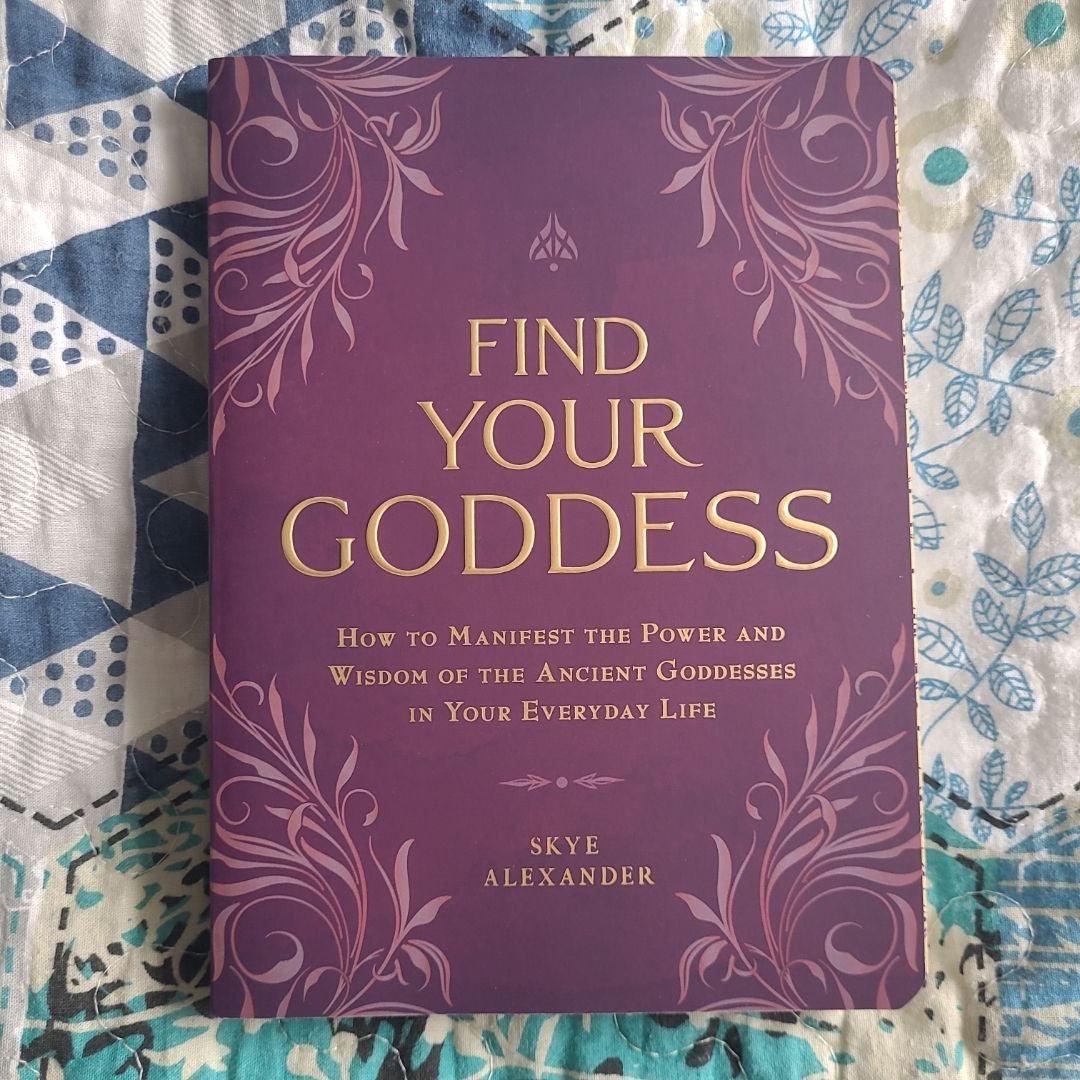 Find Your Goddess