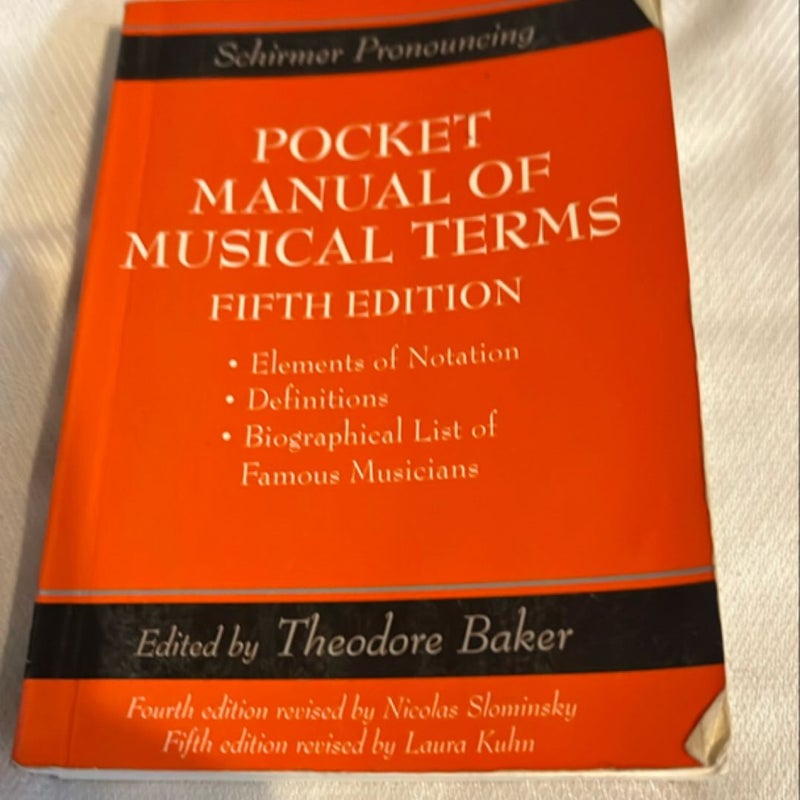 Schirmer Pronouncing Pocket Manual of Musical Terms