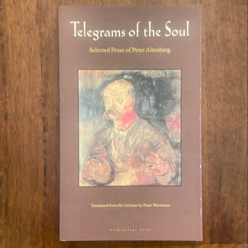 Telegrams of the Soul