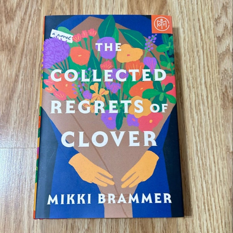 The Collected Regrets of Clover