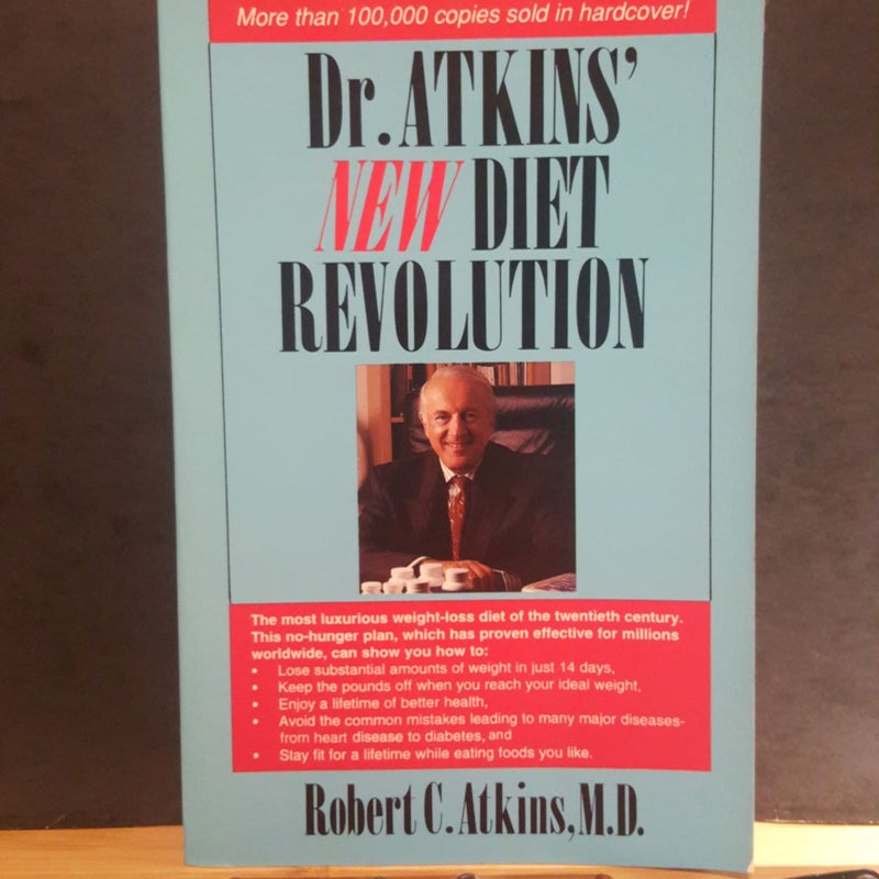 Dr. Atkins' New Diet Revolution