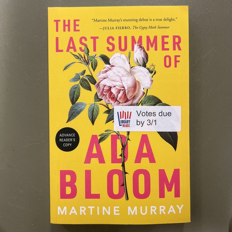 The Last Summer of Ada Bloom (Advance Reader’s Copy)