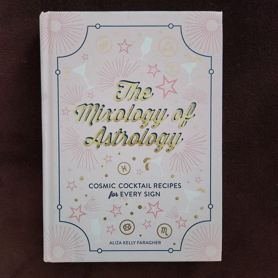 The Mixology of Astrology