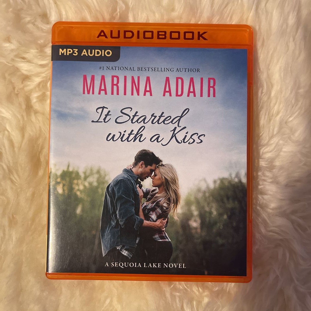 It Started with a Kiss