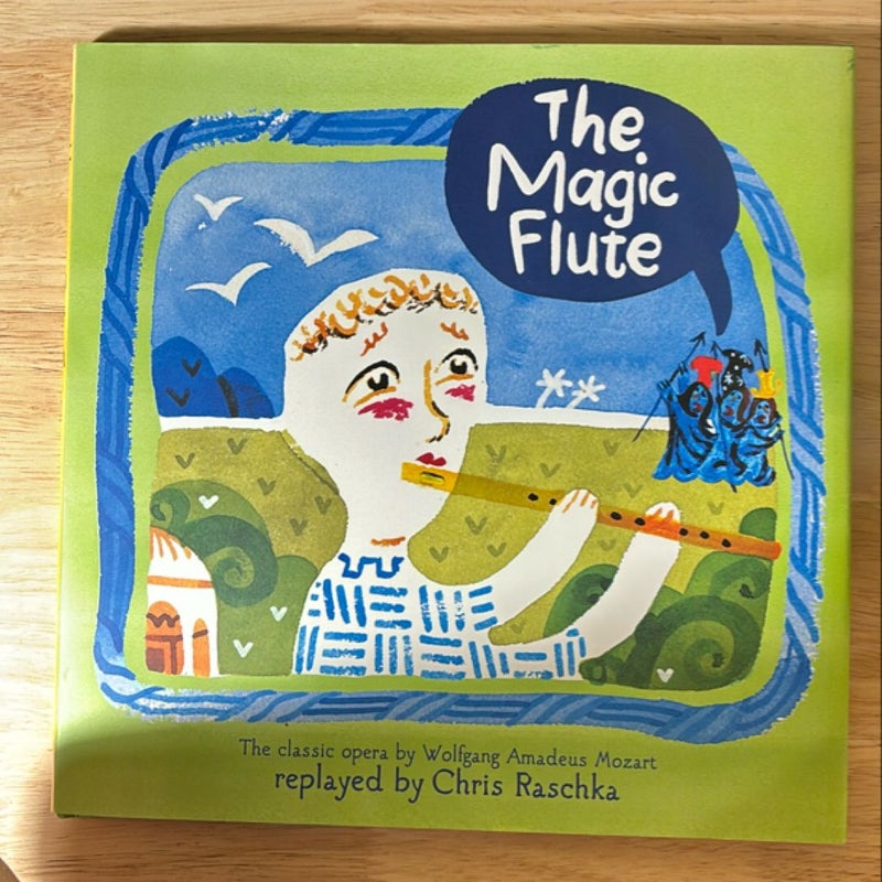 The Magic Flute