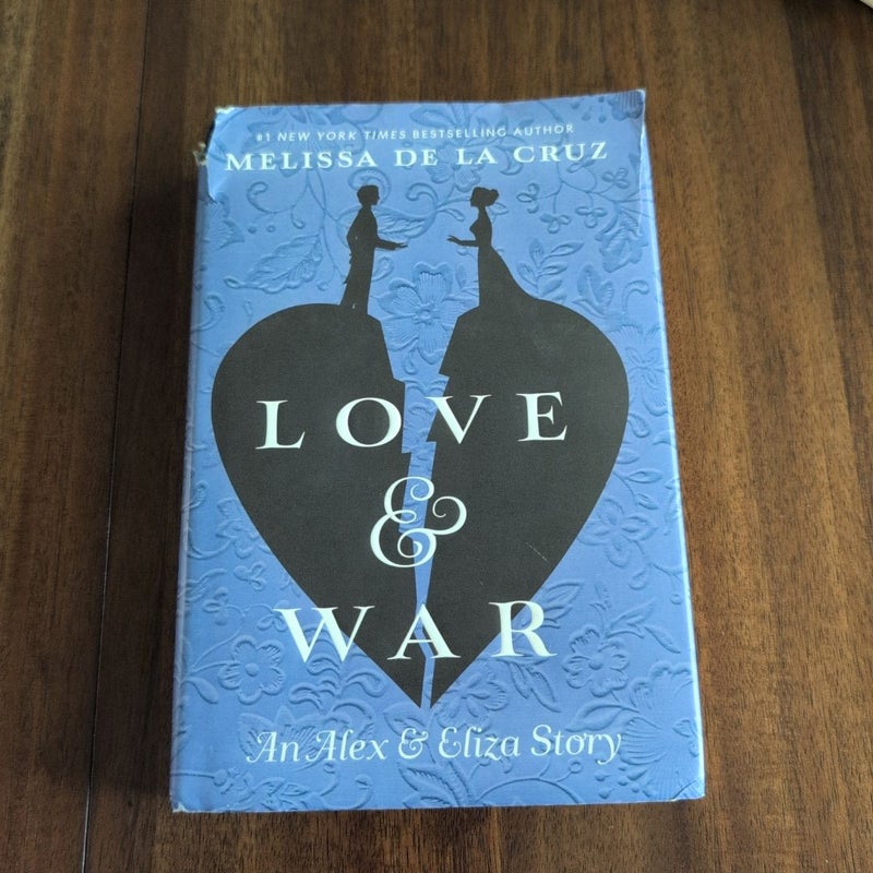 Love and War