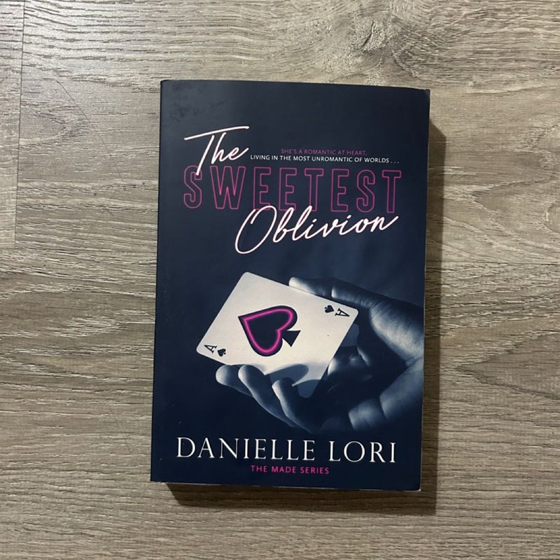 The Sweetest Oblivion