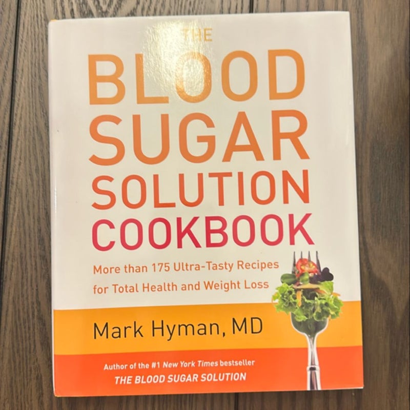 The Blood Sugar Solution Cookbook