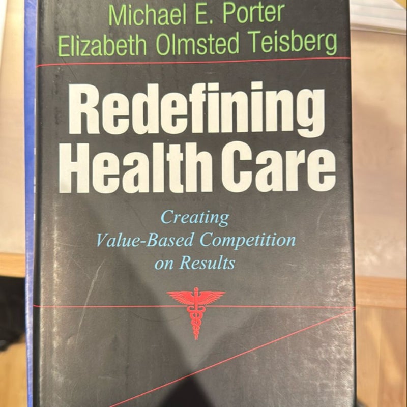 Redefining Health Care