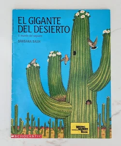El Gigante Del Desieeto - Spanish Edition 
