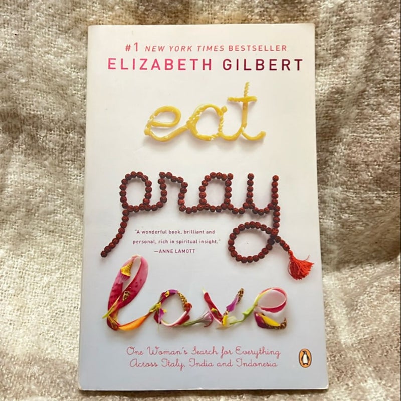 Eat Pray Love 10th-Anniversary Edition