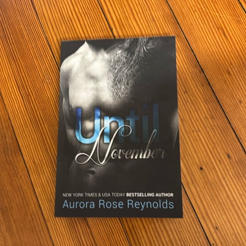 Until November (Signed)