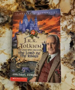J. R. R. Tolkien - The Man Who Created the Lord of the Rings