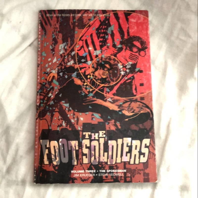 Foot Soldiers