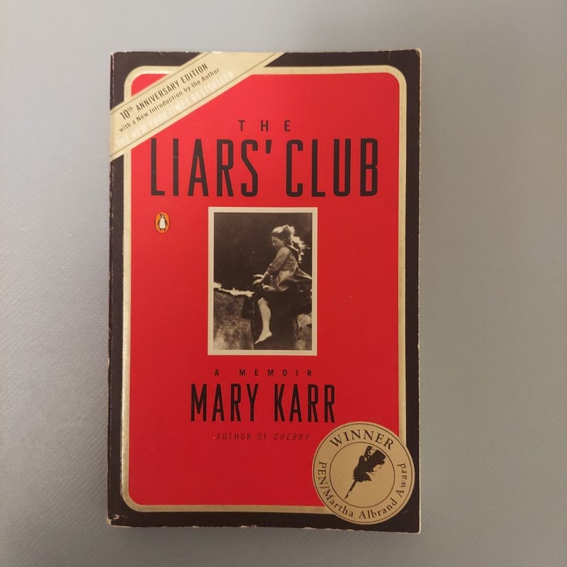 The Liars' Club 10th Anniversary Edition