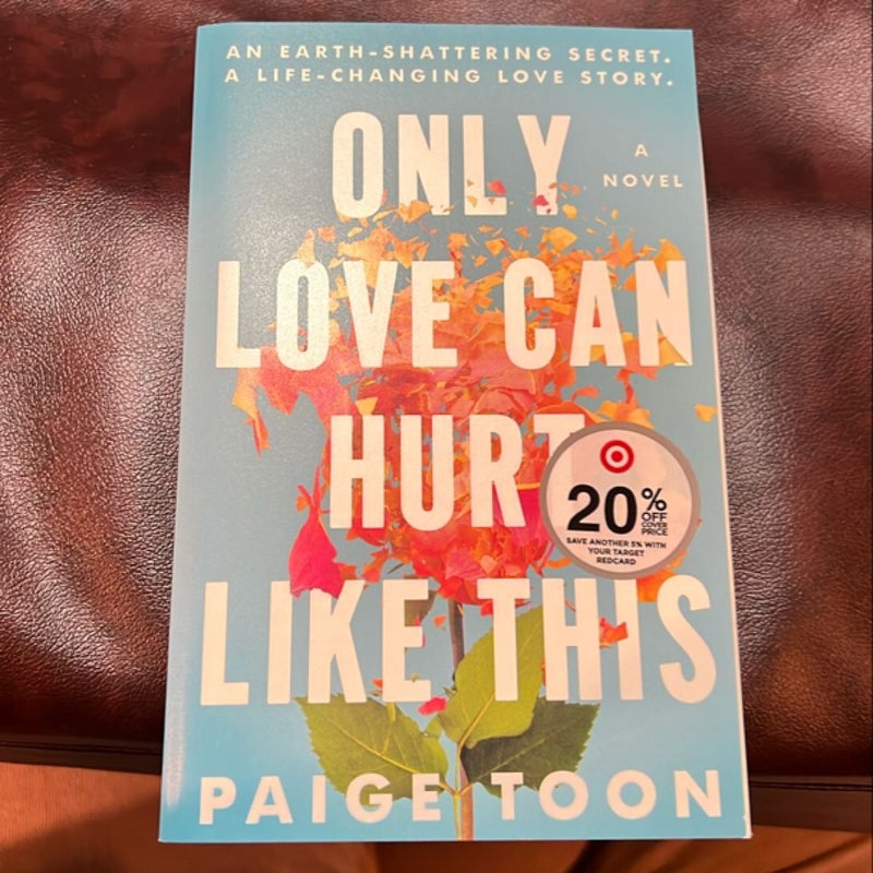 Only Love Can Hurt Like This