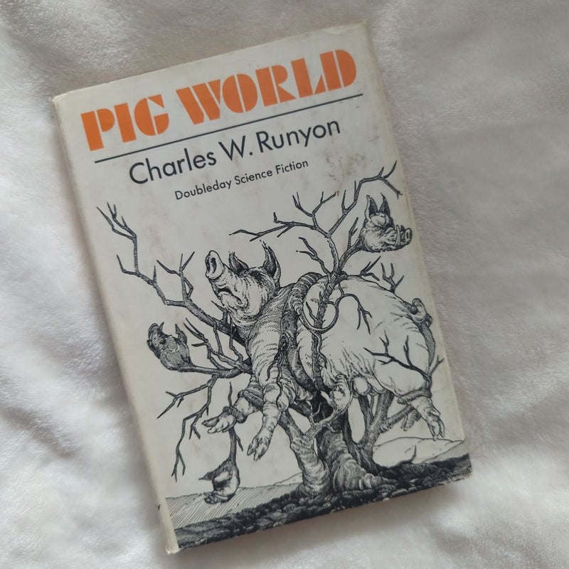 Pig World (First Edition)