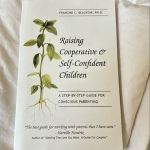 Raising Cooperative and Self-Confident Children