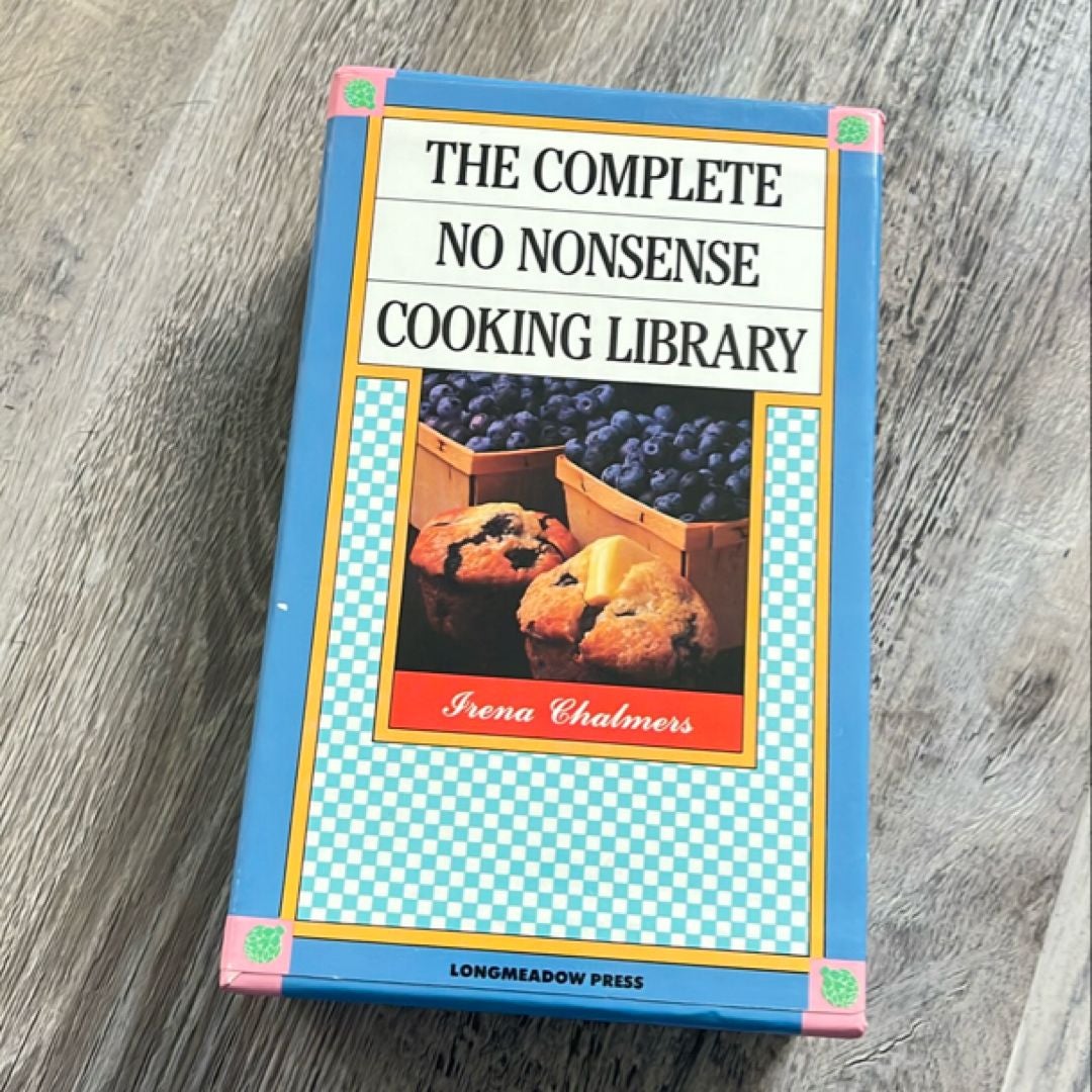 The Complete No Nonsense Cooking Library