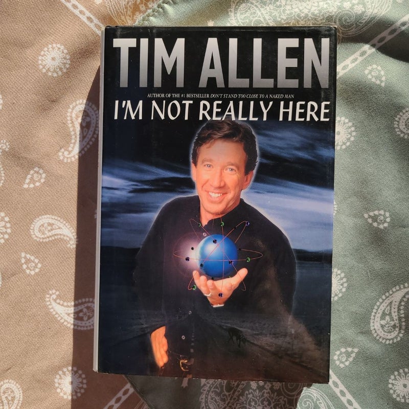 I'm Not Really Here (First Edition)