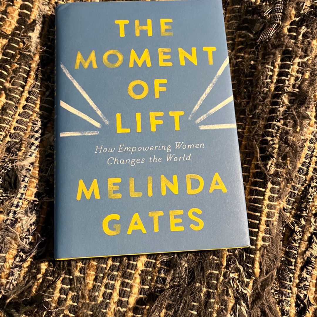 The　Moment　of　Lift　Hardcover　by　Melinda　Gates,　Pangobooks