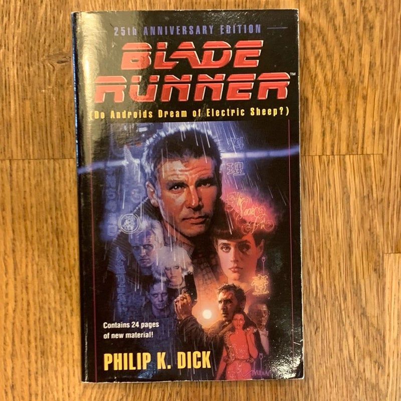 Blade Runner (Do Androids Dream of Electric Sheep?)