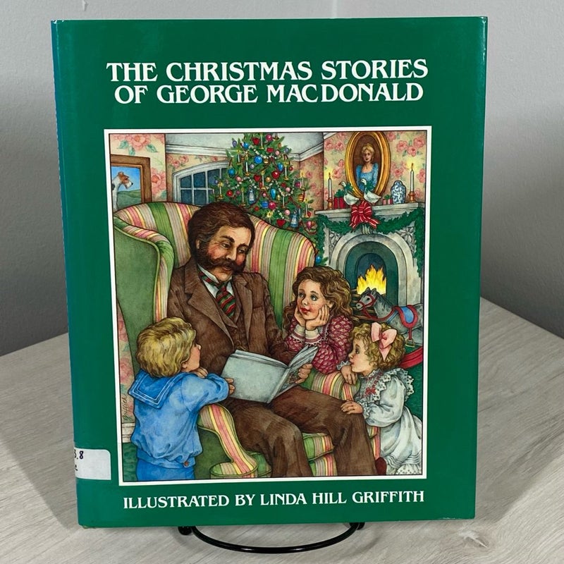 The Christmas Stories of George MacDonald