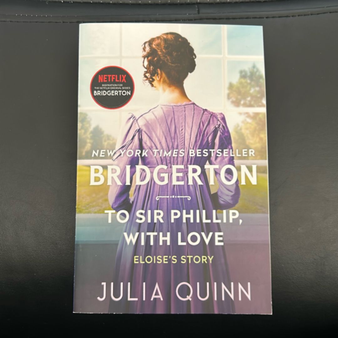 To Sir Phillip, with Love