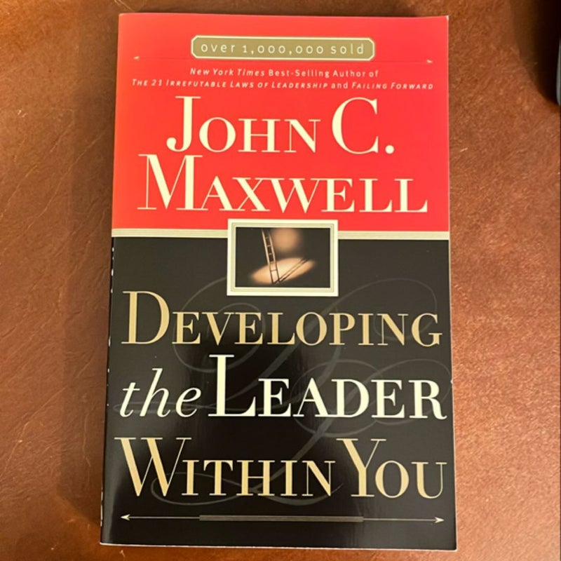 Developing the Leader Within You