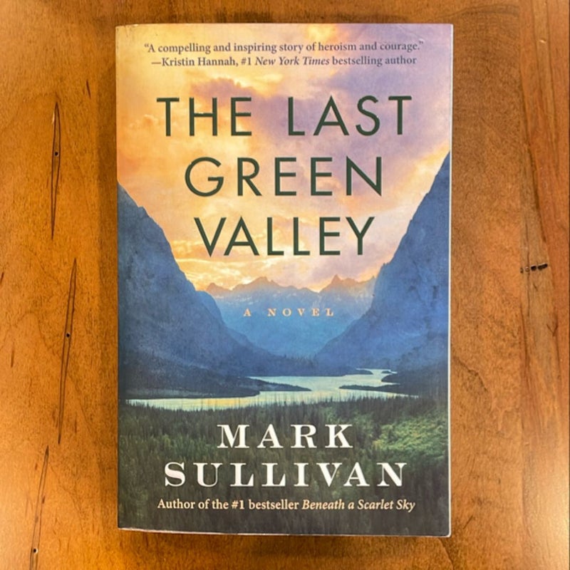 The Last Green Valley