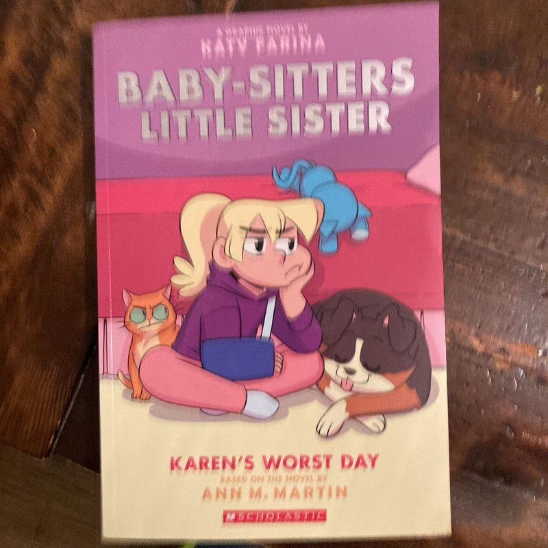 Karen's Worst Day (Baby-Sitters Little Sister Graphic Novel #3)