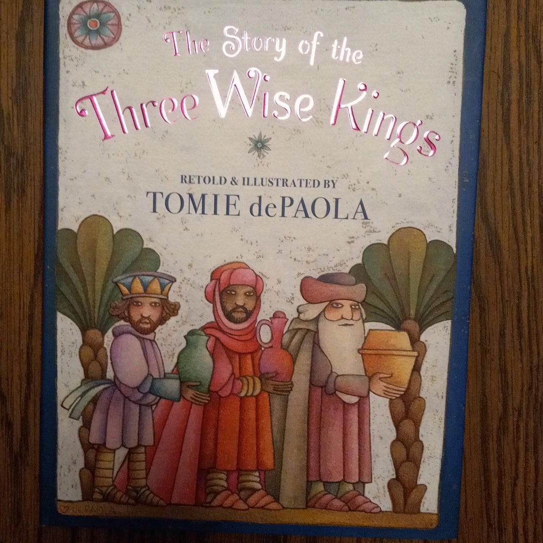 The Story of the Three Wise Kings