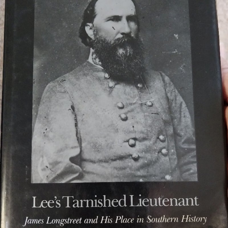 Lee's Tarnished Lieutenant