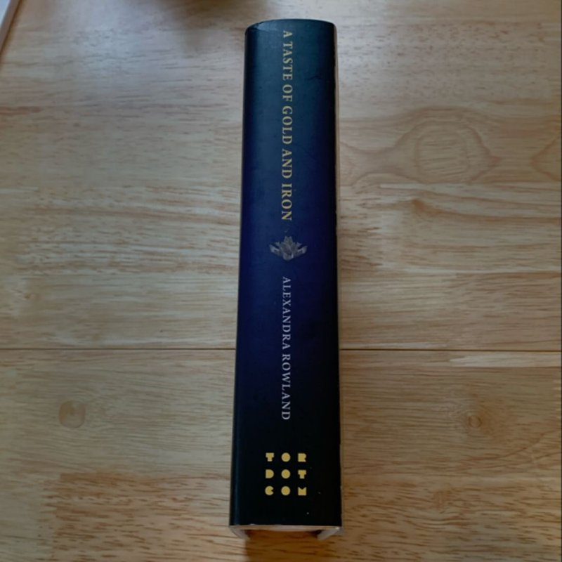 A Taste of Gold and Iron