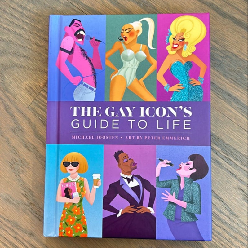 The Gay Icon's Guide to Life