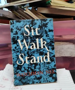 Sit walk stand 