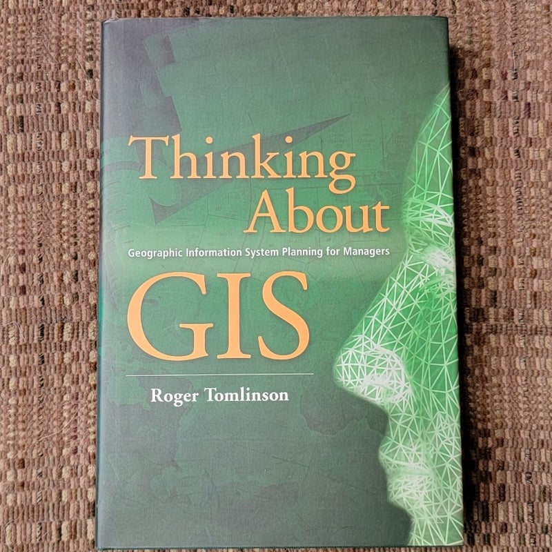 Thinking about GIS