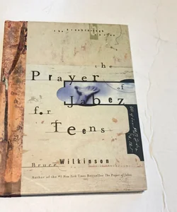 The Prayer of Jabez for Teens