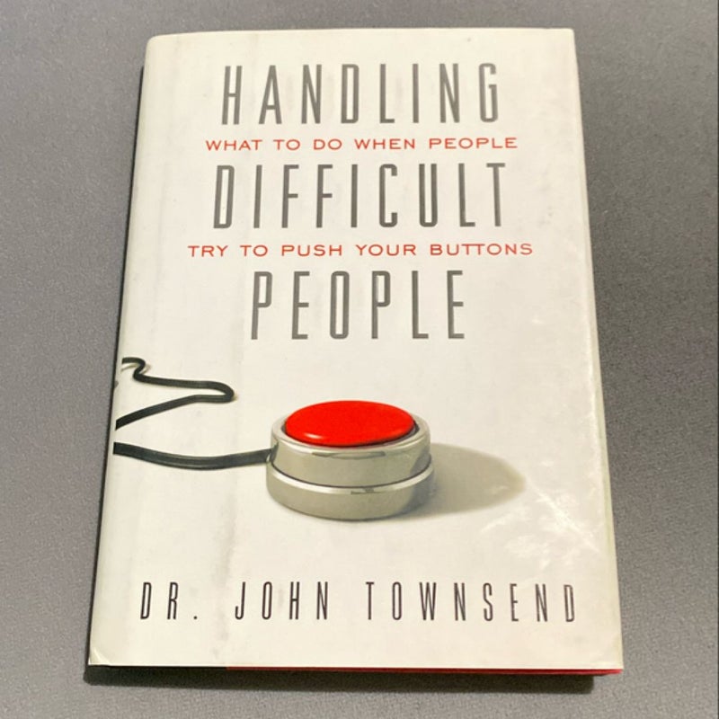 Handling Difficult People