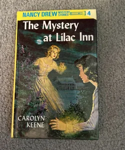 Nancy Drew 04: the Mystery at Lilac Inn